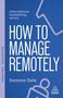 Gemma Dale: How to Manage Remotely, Buch