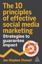 Jon-Stephen Stansel: The 10 Principles of Effective Social Media Marketing, Buch
