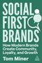Tom Miner: Social First Brands, Buch