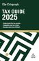 (Tmg), Telegraph Media Group: The Telegraph Tax Guide 2025, Buch
