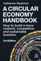 Catherine Weetman: A Circular Economy Handbook, Buch, Buch