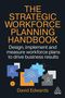 David Edwards: The Strategic Workforce Planning Handbook, Buch