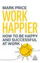 Mark Price: Work Happier, Buch