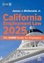 James J McDonald Jr: California Employment Law 2025, Buch, Buch
