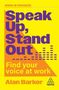 Alan Barker: Speak Up, Stand Out, Buch
