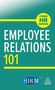 "Employee Relations 101", "CORE HR SERIES" in gelbem Kreis. Unten SHRM und KoganPage Logos. Hintergrund grün mit Punkten., Buch