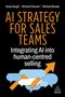 "AI STRATEGY FOR SALES TEAMS: Integrating AI into human-centred selling." Oranger Pfeil; Wolken-Design., Buch