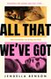 Jendella Benson: All That We've Got, Buch