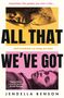 Jendella Benson: All That We've Got, Buch