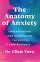 Ellen Vora: The Anatomy of Anxiety, Buch