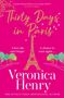 Veronica Henry: Thirty Days in Paris, Buch
