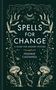 Frankie Castanea: Spells for Change, Buch