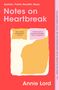 Annie Lord: Notes on Heartbreak, Buch