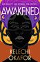 Kelechi Okafor: Awakened, Buch