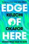 Kelechi Okafor: Edge of Here, Buch