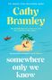 Cathy Bramley: Somewhere Only We Know, Buch
