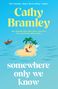 Cathy Bramley: Somewhere Only We Know, Buch