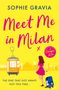 Sophie Gravia: Meet Me in Milan, Buch