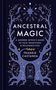 Frankie Castanea: Ancestral Magic, Buch