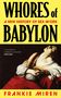 Frankie Miren: Whores of Babylon, Buch
