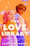 "The Love Library" in großen Texten, darunter "What if you could date your favourite book boyfriend?" Zwei Personen mit Büchern.