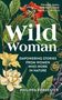 Philippa Forrester: Wild Woman, Buch