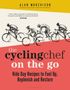 Alan Murchison: The Cycling Chef On the Go, Buch