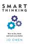Jo Owen: Smart Thinking, Buch