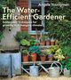 Angela Youngman: The Water-Efficient Gardener, Buch