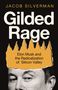 Jacob Silverman: Gilded Rage, Buch