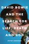 „David Bowie and the Search for Life, Death and God“ in großen weißen Buchstaben. Profil eines Mannes mit rotem Haar., Buch