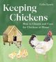 Celia Lewis: Keeping Chickens, Buch