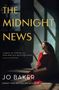 Jo Baker: The Midnight News, Buch