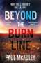 Paul Mcauley: Beyond the Burn Line, Buch