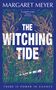 Margaret Meyer: The Witching Tide, Buch