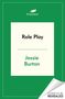 Jessie Burton: Role Play, Buch