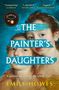 Emily Howes: Howes, E: Painter's Daughters, Buch