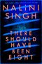 Nalini Singh: There Should've Been Eight, Buch