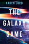 Karen Lord: The Galaxy Game, Buch