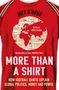 Titel: "More Than a Shirt". Autor: Joey D'Urso. Thema: Fußballtrikots und globale Politik. Rotes Trikot im Hintergrund.