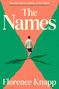 Florence Knapp: The Names, Buch