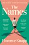 Text: „The Sunday Times Bestseller“, „The Names“, „Florence Knapp“. Ein Mann geht auf einem Pfad, umgeben von grüner Fläche.