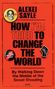 „Alexei Sayle: How I’ve Tried to Change the World“ auf rotem Hintergrund, ein Button und eine Faust-Illustration.