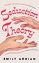Emily Adrian: Seduction Theory, Buch
