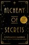 Stephanie Garber: Alchemy of Secrets, Buch