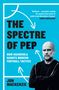 "The Spectre of Pep: How Guardiola Haunts Modern Football Tactics" von Jon Mackenzie. Illustration mit Pfeilen und einem Mann.