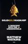 Text: "SOLIDGOLDMAGIKARP, A DESCENT INTO THE A.I. UNDERWORLD, MATTHEW WATKINS." Ein goldener Fisch an einem Haken.