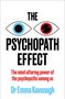 "The Psychopath Effect", zwei stilisierte Augen, eines blau, das andere rot. Text von Dr. Emma Kavanagh., Buch