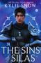 "The Global Phenomenon, Kylie Snow, The Sins of Silas." Ein Krieger in Rüstung hält ein Schwert vor einem blauen Hintergrund., Buch