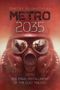 "Dmitry Glukhovsky, METRO 2035, The final installment of the cult trilogy." Illustration einer Gasmaske.